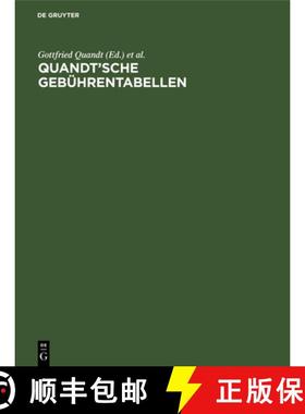 预订 Quandt'sche Gebührentabellen: Für Rechtsanwälte Und Notare, Gerichtsvollzieher Und Rechtsbeis... [9783112329375]