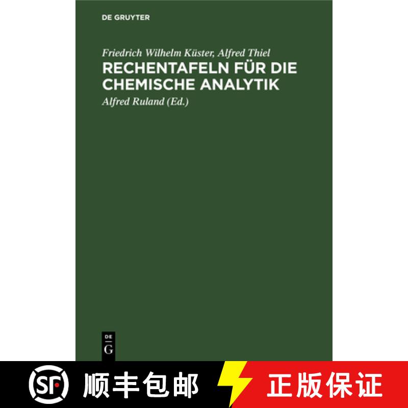 【3-4周达】Rechentafeln für die chemische Analytik [9783110100532]