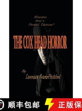 【3-4周达】Memoirs from a Parallel Universe; The Cox Head Horror [9781736509685]