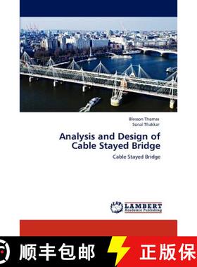 【3-4周达】Analysis and Design of Cable Stayed Bridge [9783847303893]