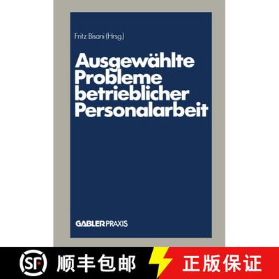 【3-4周达】Ausgewählte Probleme betrieblicher Personalarbeit [9783409138307]