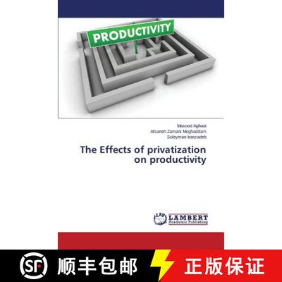 预订 The Effects of Privatization on Productivity [9783659198519]