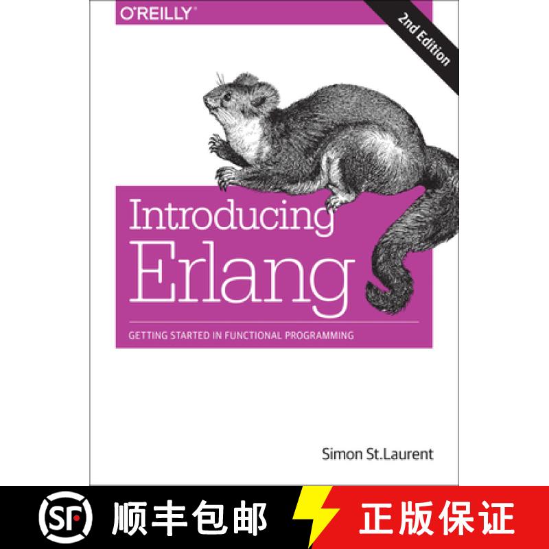 【3-4周达】Introducing Erlang, 2e: Getting Started in Functional Programming [9781491973370]