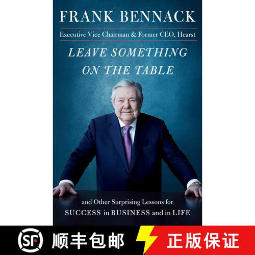 【3-4周达】精装 Leave Something on the Table: and Other Surprising Lessons for Success in Business an... [9781982114152]
