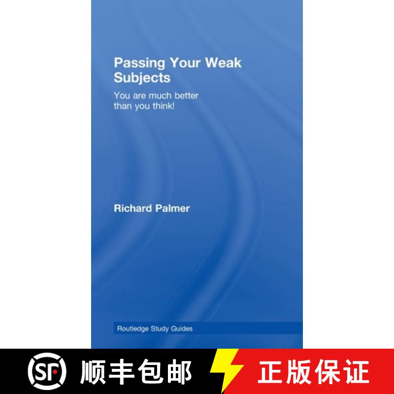 【3-4周达】Passing Your Weak Subjects: You Are Much Better Than You Think! [9780415404709]