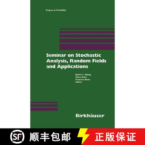 【3-4周达】精装 Seminar on Stochastic Analysis, Random Fields and Applications : Centro Stefano Frans... [9783764361068]