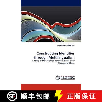 【3-4周达】Constructing Identities through Multilingualism [9783838349107]