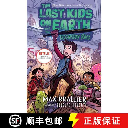 精装 The Last Kids on Earth and the Doomsday Race [9781984835376]