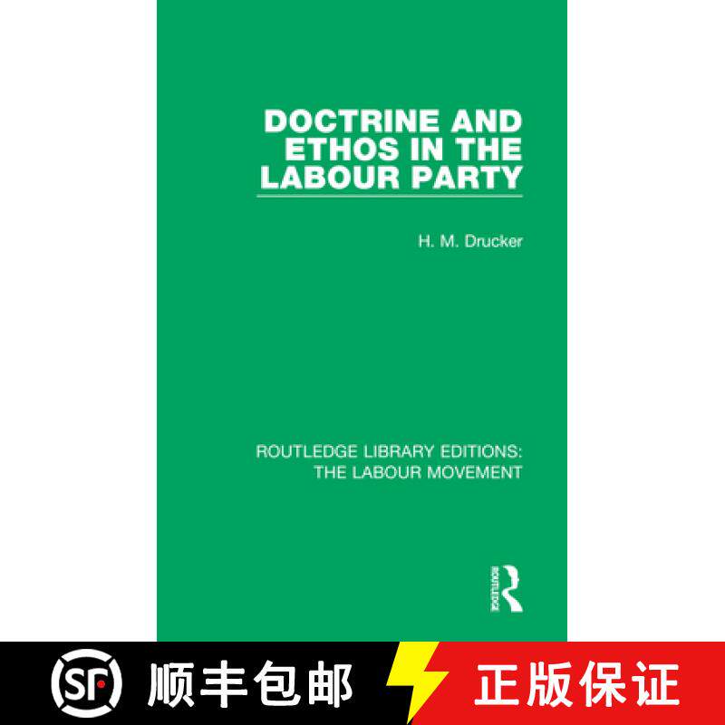 【3-4周达】Doctrine and Ethos in the Labour Party [9781138336704]