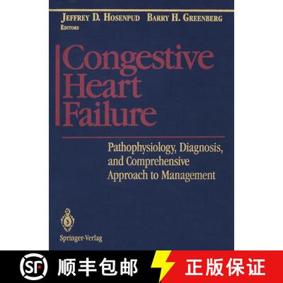 【3-4周达】Congestive Heart Failure: Pathophysiology, Diagnosis, and Comprehensive Approach to Manage... [9781461383178]