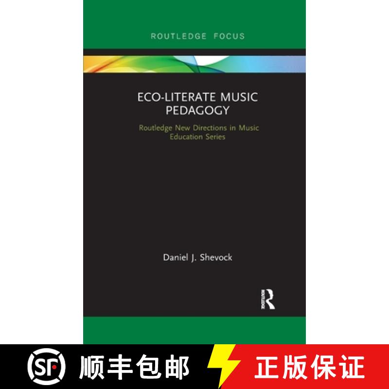 【3-4周达】ECO-LITERATE MUSIC PEDAGOGY - SHEVO [9780367607357]