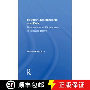 Macroeconomic And Experiments Bolivia Inflation Peru 4周达 9780367013165 Stabilization Debt