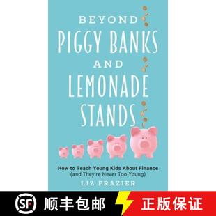 They Beyond Finance Neve... Lemonade Young How About Stands 9781475847611 Banks Piggy Kids and Teach 预订