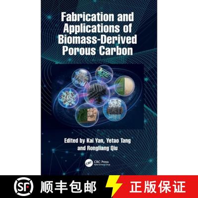 【3-4周达】Fabrication and Applications of Biomass-Derived Porous Carbon [9781032671987]
