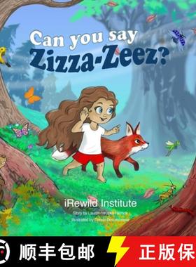 【3-4周达】Can You Say Zizza-Zeez?: A fun and interactive book that will provide you and your child w... [9798218049683]