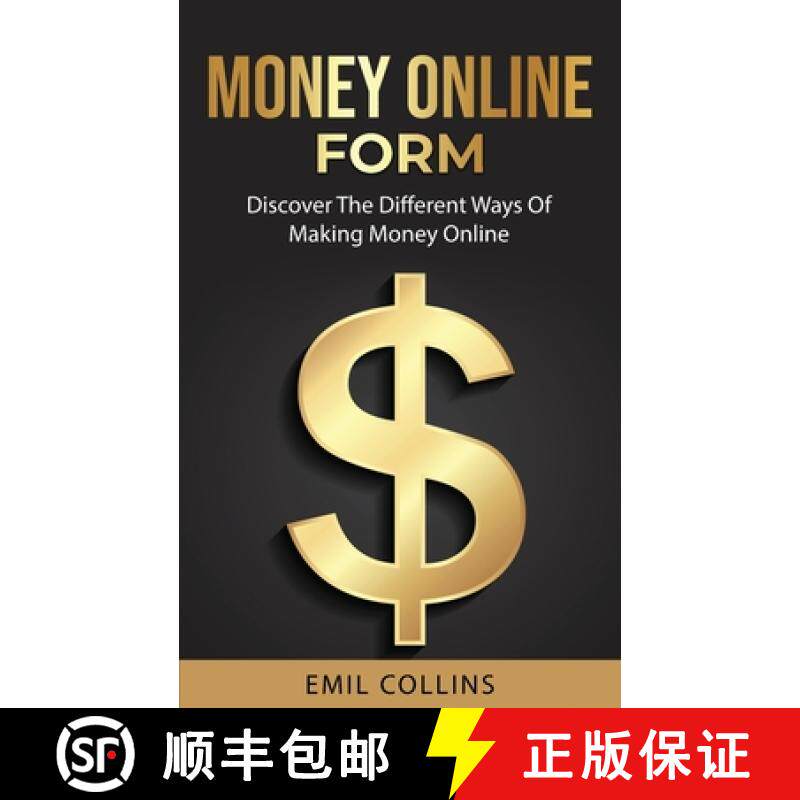 【3-4周达】Money Online Form: Discover The Different Way Of Making Money Online, Work From Home That ... [9781955672030]