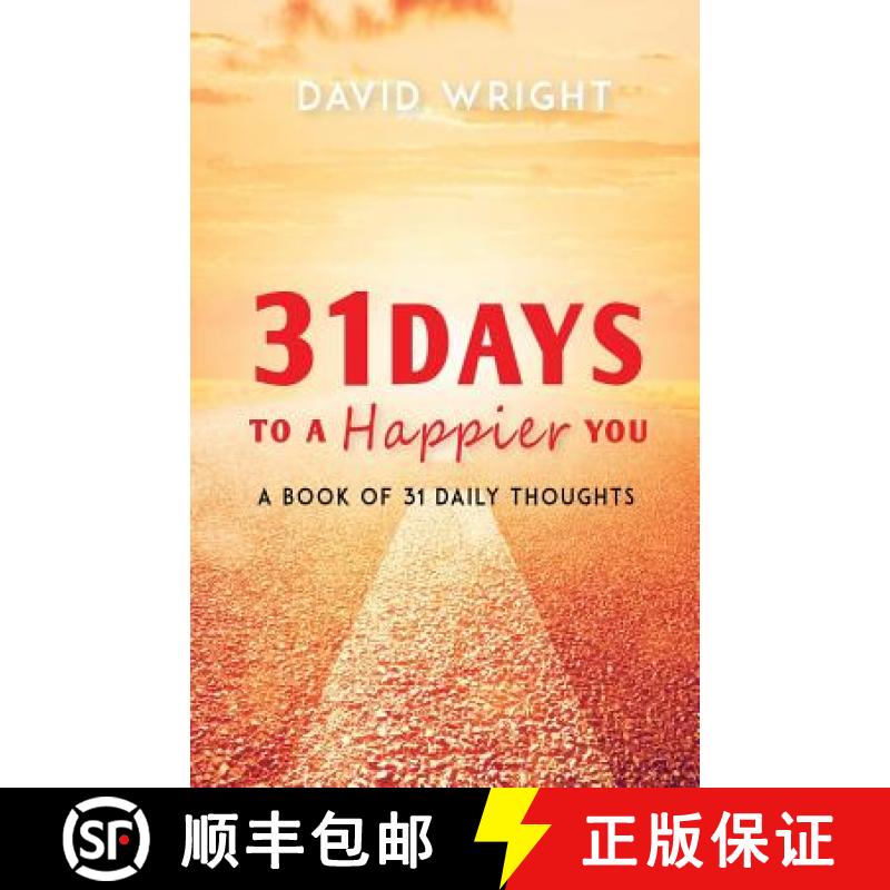 【3-4周达】31 Days to a Happier You: A Book of 31 Daily Thoughts [9781946818331]