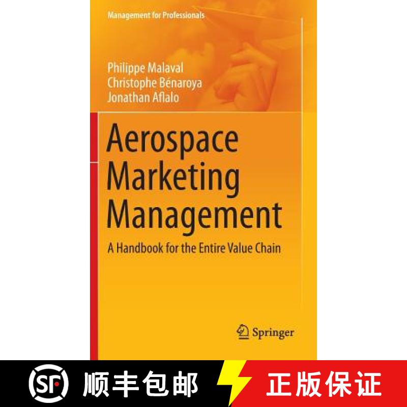 【3-4周达】Aerospace Marketing Management : A Handbook for the Entire Value Chain [9783319013534]