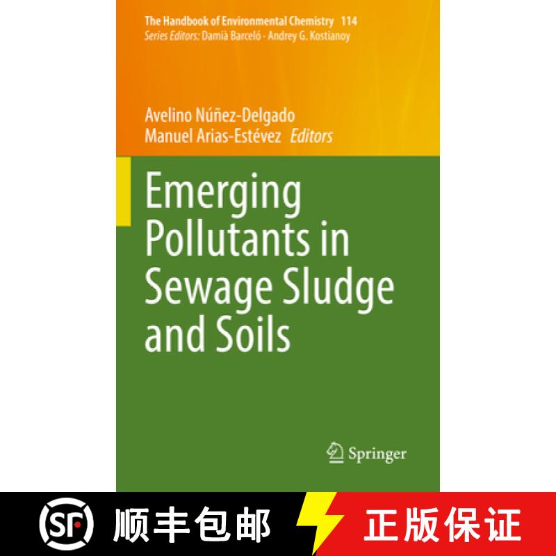 【2-3周达】Emerging Pollutants in Sewage Sludge and Soils [9783031076114]
