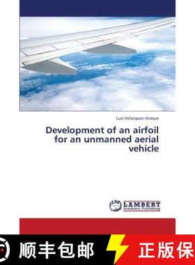 预订 Development of an Airfoil for an Unmanned Aerial Vehicle [9783659332623]