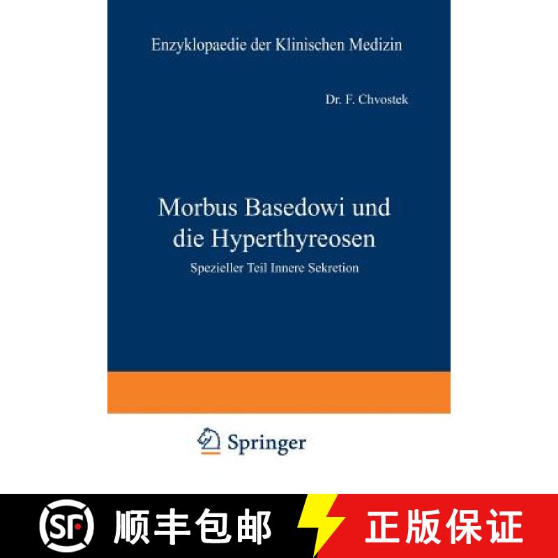 【3-4周达】Morbus Basedowi und die Hyperthyreosen : Spezieller Teil Innere Sekretion [9783642888397]