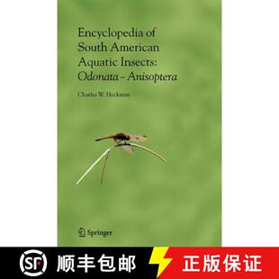 【3-4周达】Encyclopedia of South American Aquatic Insects: Odonata - Anisoptera : Illustrated Keys to... [9789048171965]