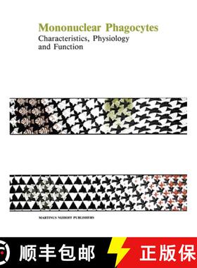 【3-4周达】Mononuclear Phagocytes: Characteristics, Physiology and Function [9789401087230]