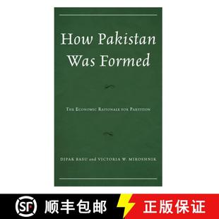 Partition Was Economic Rationale The Pakistan Formed 9781666917444 预订 for How
