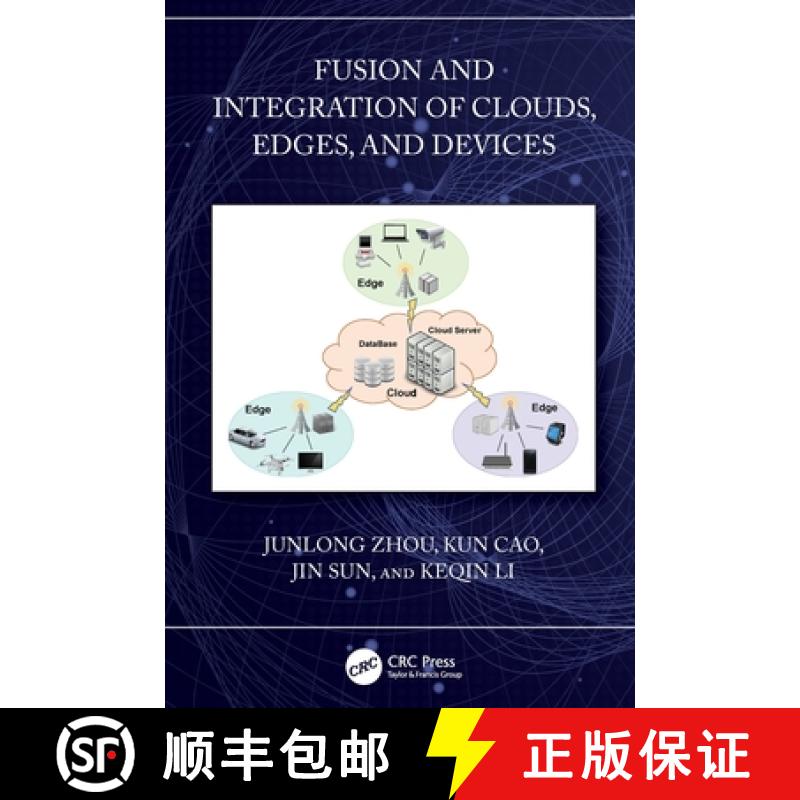 【3-4周达】Fusion and Integration of Clouds, Edges, and Devices [9781032884578]
