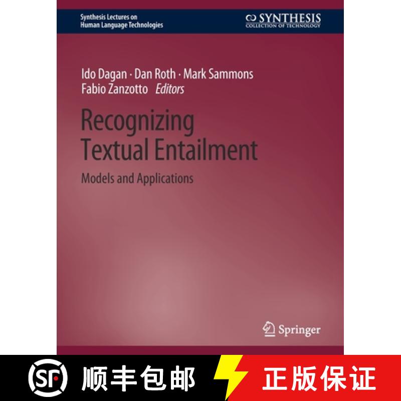【3-4周达】Recognizing Textual Entailment : Models and Applications [9783031010231]