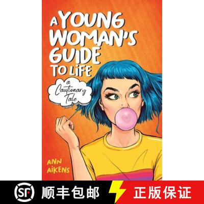 【3-4周达】A Young Woman's Guide to Life : A Cautionary Tale [9798987464724]