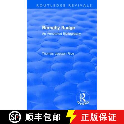 【3-4周达】精装 Routledge Revivals: Barnaby Rudge (1987 ): An Annotated Bibliography [9781138485921]