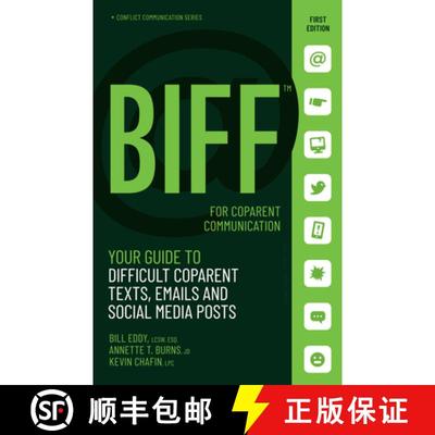 【3-4周达】BIFF for CoParent Communication : Your Guide to Difficult Texts, Emails, and Social Media ... [9781950057108]