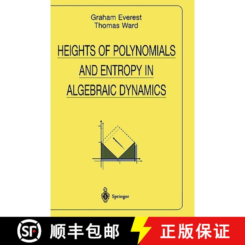 【3-4周达】Heights of Polynomials and Entropy in Algebraic Dynamics [9781852331252]