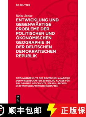 预订 Entwicklung Und Gegenwärtige Probleme Der Politischen Und Ökonomischen Geographie in Der Deuts... [9783112725368]
