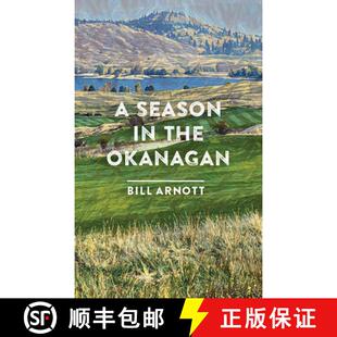 【3-4周达】A Season in the Okanagan [9781771607247]