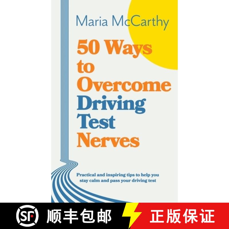 预订 50 Ways to Overcome Driving Test Nerves [9781738452941]