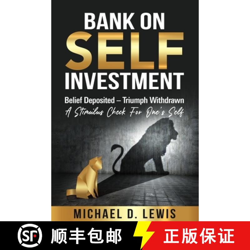 【2-3周达】BANK ON SELF-INVESTMENT | Belief Deposited-Triumph Withdrawn: A Stimulus Check for One's Self [9780578787312]