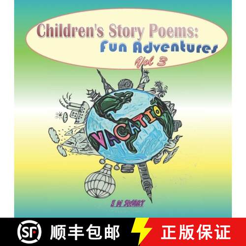 【3-4周达】Children's Story Poems : - Fun Adventures Vol 3 [9781991214133]