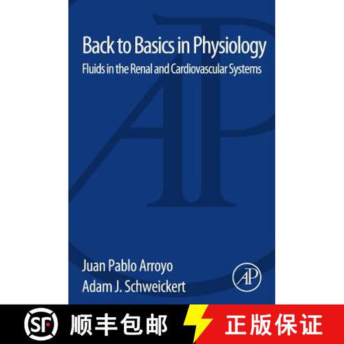 【3-4周达】Back to Basics in Physiology: Fluids in the Renal and Cardiovascular Systems [9780124071681]