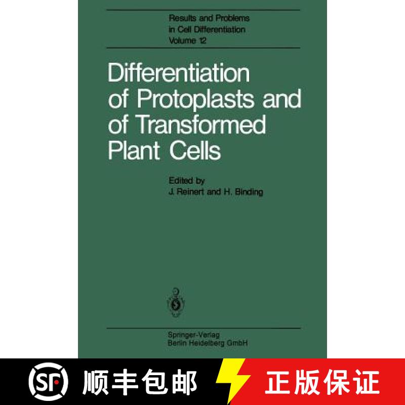 【3-4周达】Differentiation of Protoplasts and of Transformed Plant Cells [9783662218167]