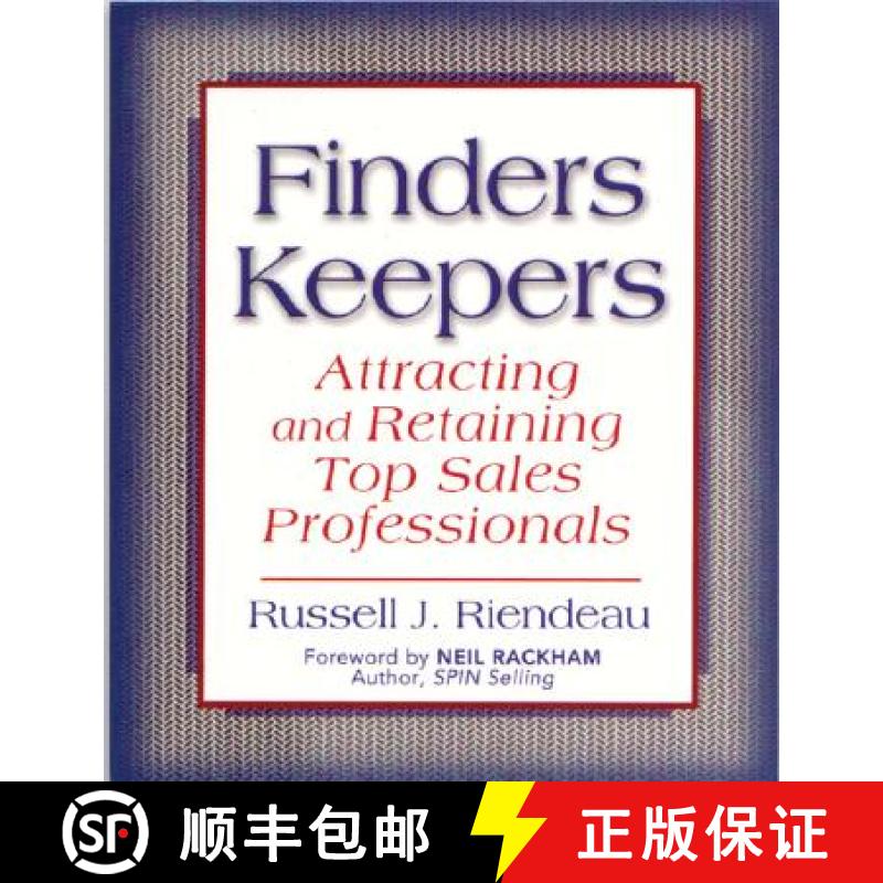 预订 Finders Keepers: Attracting and Retaining Top Sales Professionals [9781886039575]