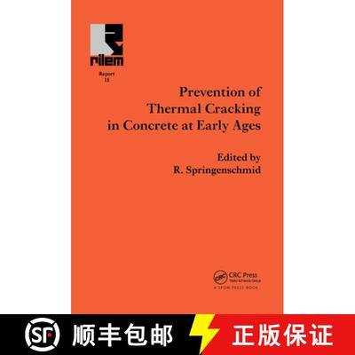 【3-4周达】精装 Prevention of Thermal Cracking in Concrete at Early Ages [9780419223108]
