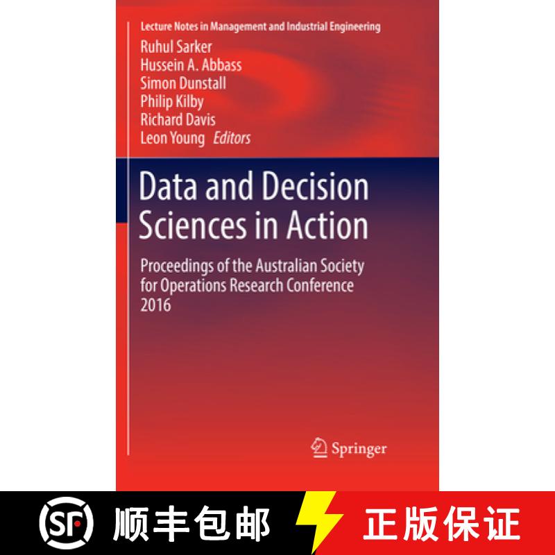 【3-4周达】Data and Decision Sciences in Action: Proceedings of the Australian Society for Operations... [9783319857787]