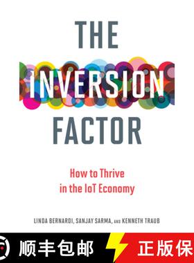 【3-4周达】The Inversion Factor: How to Thrive in the IoT Economy [9780262535984]