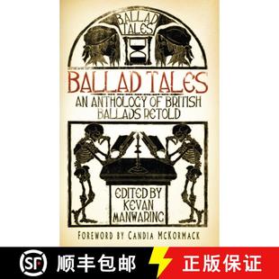 Ballads 9780750970556 Ballad Anthology 4周达 Tales Retold British