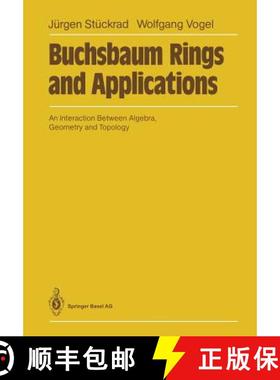 【3-4周达】Buchsbaum Rings and Applications: An Interaction Between Algebra, Geometry and Topology [9783662025024]