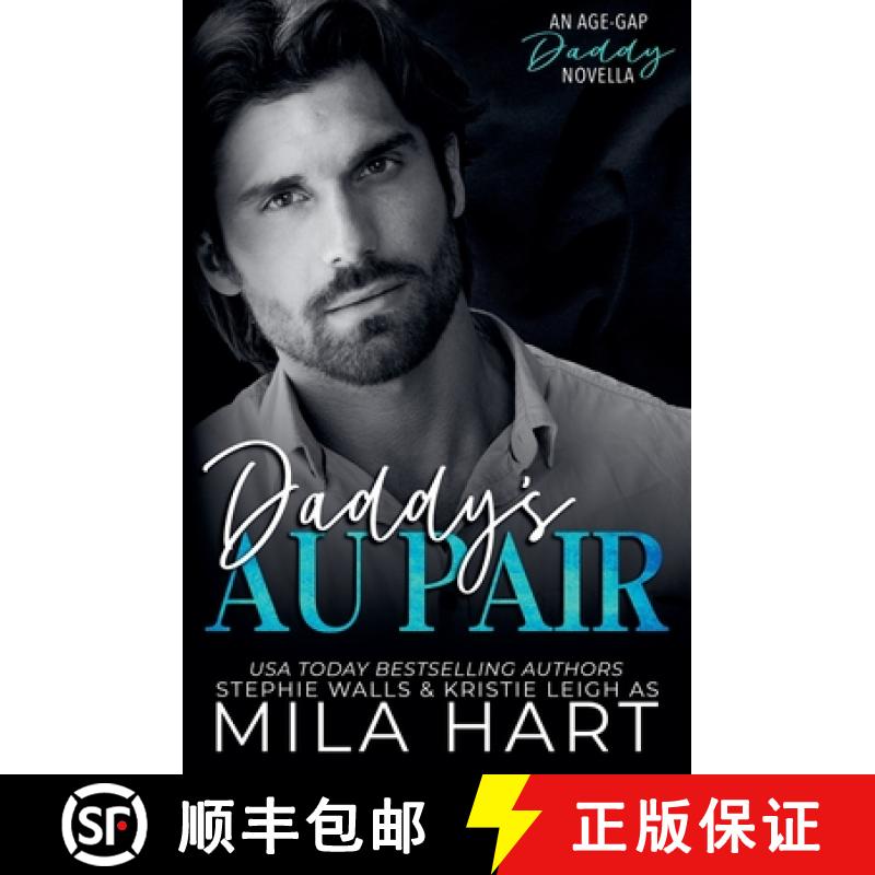 【2-3周达】Daddy's Au Pair: An Age-Gap Daddy Romance [9798227028860]