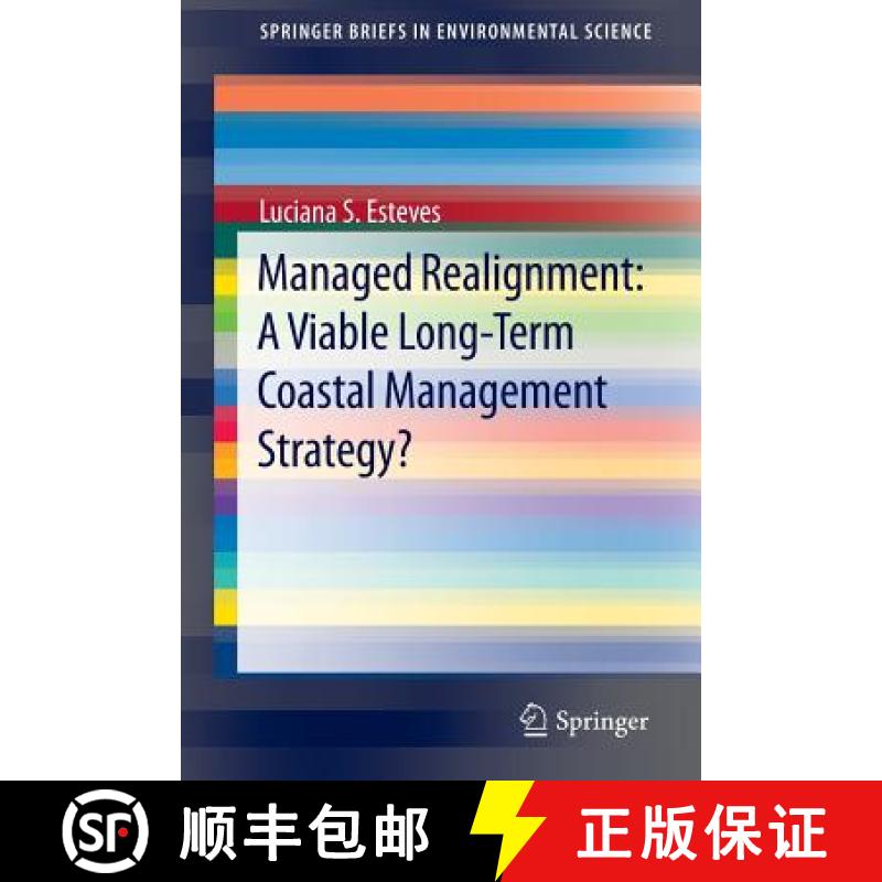 【3-4周达】Managed Realignment : A Viable Long-Term Coastal Management Strategy? [9789401790284]