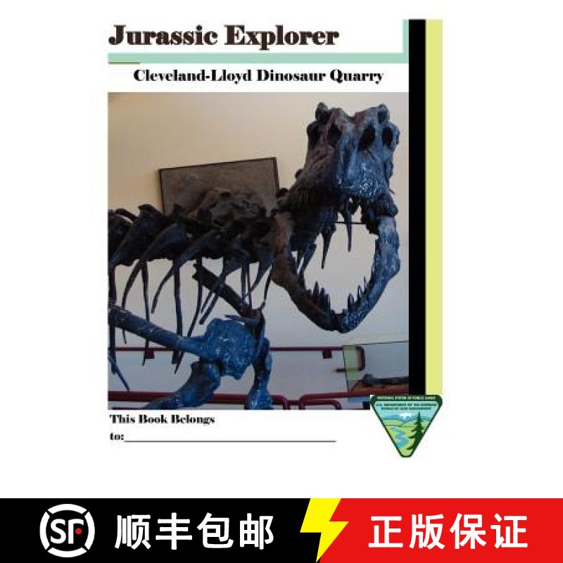 【2-3周达】Jurassic Explorer: Cleveland-Lloyd Dinosaur Quarry [9781782660422]